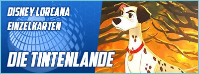 Disney Lorcana - Einzelkarten - Die Tintenlande
