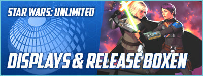 Star Wars: Unlimited - Displays & Pre-Release Boxen
