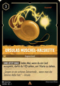 Lorcana Kapitel 1-034 R Ursulas Muschel-Halskette Bernstein