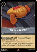 Lorcana Kapitel 1-204 R Plasma-Kanone Stahl
