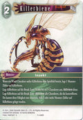 Final Fantasy Opus 11-046 R Killerbiene Wind