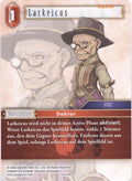 Final Fantasy Opus 13-014 R Larkeicus Feuer