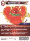 Final Fantasy Opus 14-017 H Mutterbombe Feuer