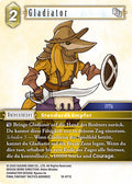 Final Fantasy Opus 16-071 C Gladiator Erde