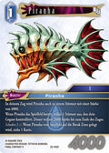 Final Fantasy Opus 22-102 C Piranha Wasser