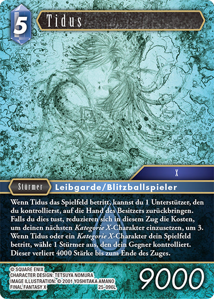 Final Fantasy Opus 25-096 L Tidus Wasser