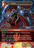 Final Fantasy Opus 27-013 L Zeromus Feuer