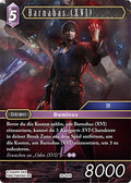 Final Fantasy Opus 29-091 H Barnabas (XVI) Blitz