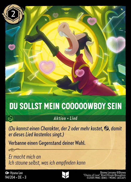 Lorcana Die Tintenlande 3-094 UC Du sollst mein Cooooowboy sein Smaragd