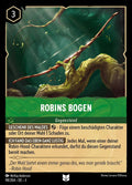 Lorcana Die Tintenlande 3-098 UC Robin`s Bogen Smaragd