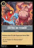 Lorcana Die Tintenlande 3-198 UC Gib frei die Titanen Stahl