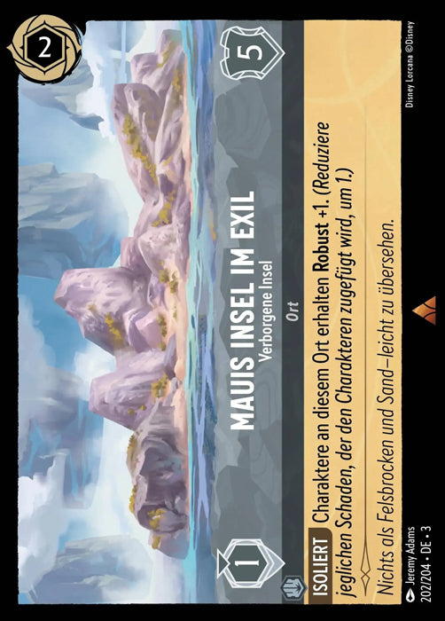 Lorcana Die Tintenlande 3-202 R Mauis Insel im Exil Stahl