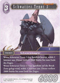 Final Fantasy Opus 4-102 R Schwarzer Tenor 3 Blitz