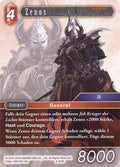 Final Fantasy Opus 8-012 H Zenos Feuer