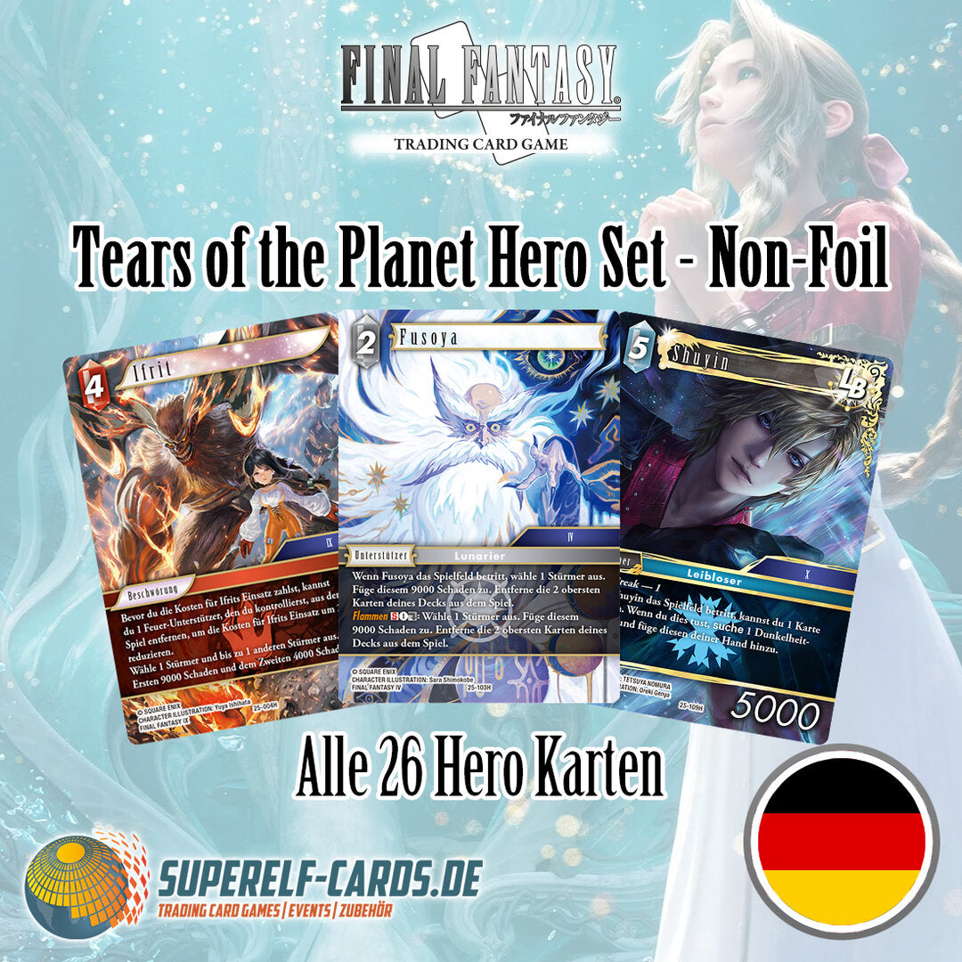 OPUS 25 - Tears of the Planet - Non-Foil Hero Set Deutsch