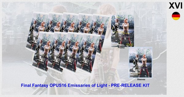 Final Fantasy TCG OPUS 16 / XVI Emissaries of Light Pre-Release Kit - deutsch